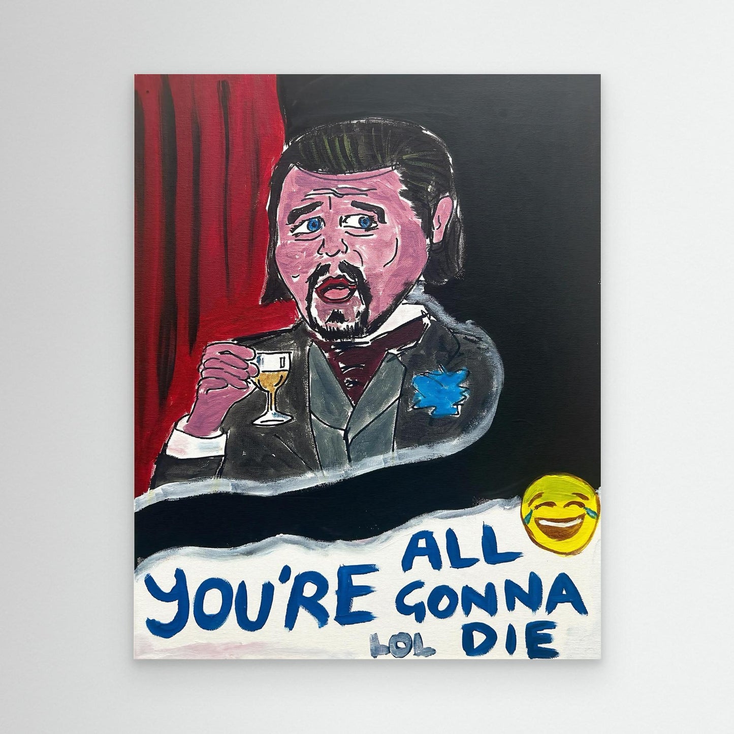 CANVAS ART PRINT: CHEERS TO THE END (2025) BY SLART